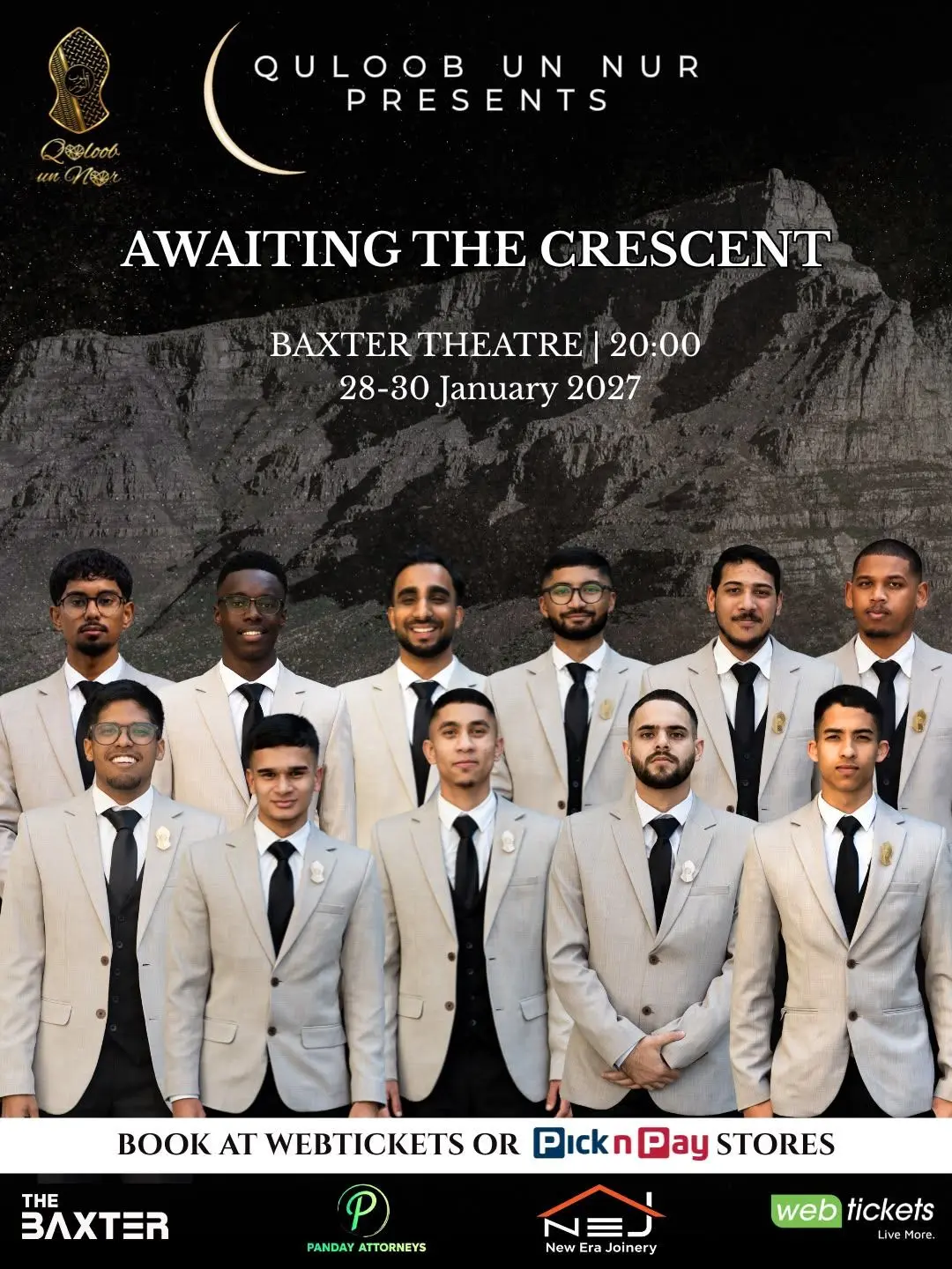 Poster for Awaiting the Crescent: Quloob un Nur presents, Baxter Theatre, 20:00, 28 to 30 January 2027. The eleven members in matching stone suits stand in front of Table Mountain under a crescent moon. Book at Webtickets or Pick n Pay stores.